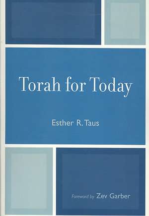 Torah for Today de Ester R. Taus