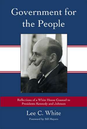 Government for the People de Lee C. White