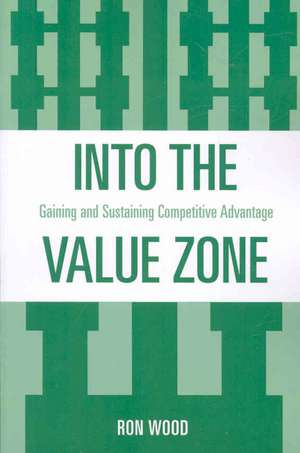 Into the Value Zone de Ron Wood