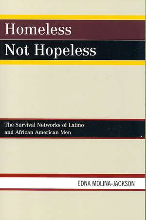 Homeless Not Hopeless de Edna Molina-Jackson