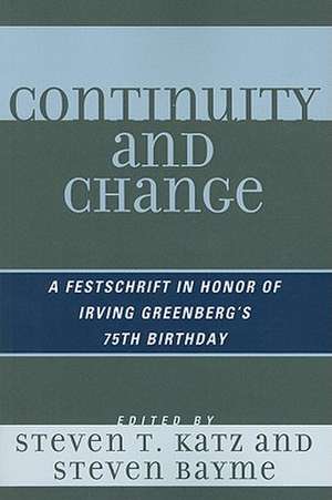 Continuity and Change de Steven T. Katz