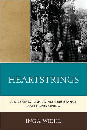 Heartstrings de Inga Wiehl