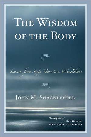 The Wisdom of the Body de John M. Shackleford