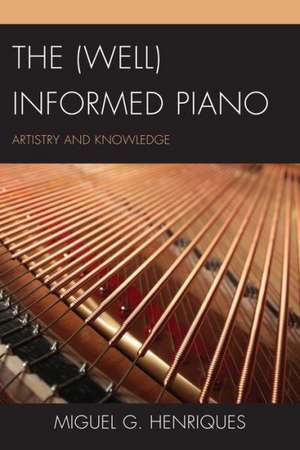 The (Well) Informed Piano de Miguel G. Henriques