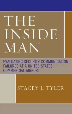 The Inside Man de Stacey L. Tyler