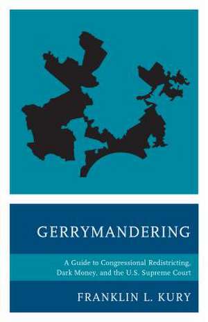 Gerrymandering de Franklin L. Kury