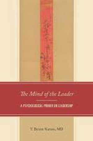 Karasu, T: Mind of the Leader de T. Byram Karasu