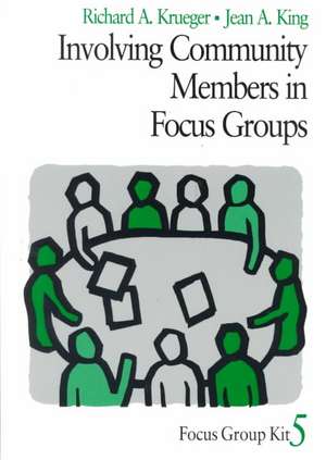 Involving Community Members in Focus Groups de Richard A. Krueger