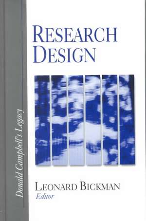 Research Design: Donald Campbell's Legacy de Leonard Bickman