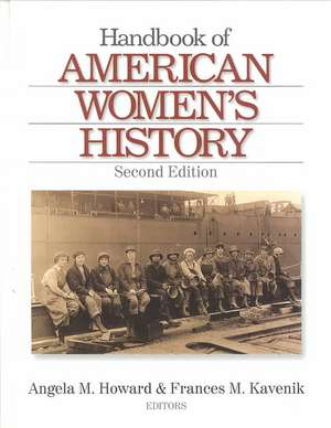 Handbook of American Women's History de Angela Howard