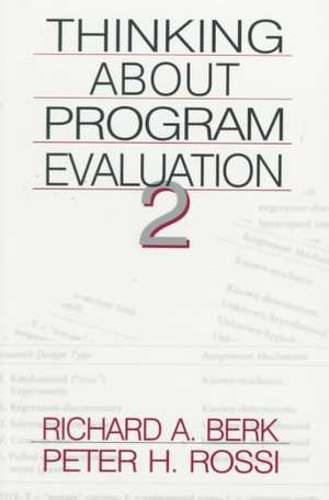 Thinking about Program Evaluation de Richard A. Berk