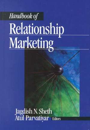 Handbook of Relationship Marketing de Atul Parvatiyar