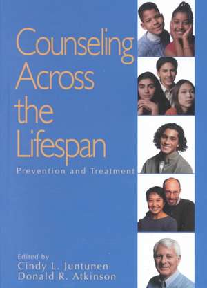 Counseling Across the Lifespan: Prevention and Treatment de Cindy L. Juntunen