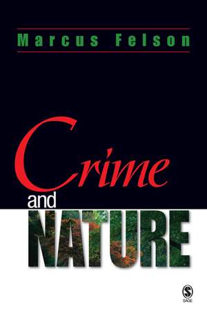 Crime and Nature de Marcus Felson