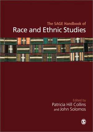 The SAGE Handbook of Race and Ethnic Studies de Patricia Hill Collins