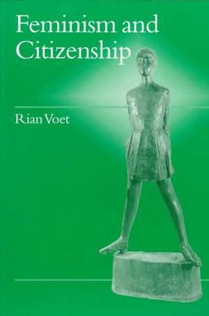 Feminism and Citizenship de Rian Voet