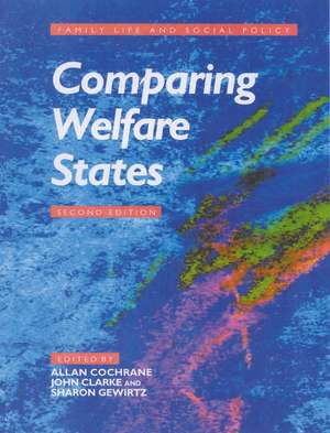 Comparing Welfare States de Allan Douglas Cochrane