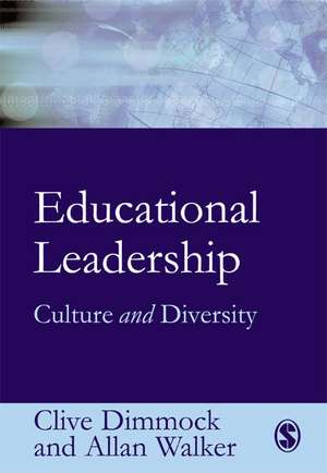 Educational Leadership: Culture and Diversity de Clive Dimmock