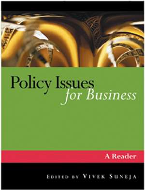 Policy Issues for Business: A Reader de Vivek Suneja