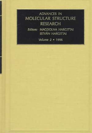 Advances in Molecular Structure Research de Magdolna Hargittai