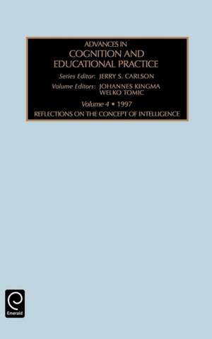 Reflections on the Concept of Intelligence de Jerry S. Carlson