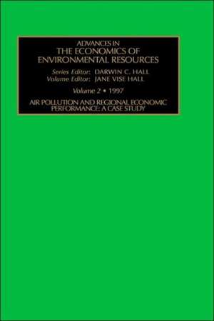 Air Pollution and Regional Economic Performance – A Case Study de Darwin C. Hall