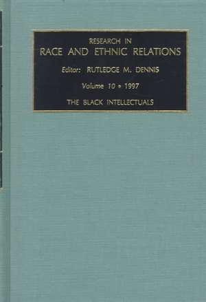 Black Intellectuals de Rutledge M. Dennis