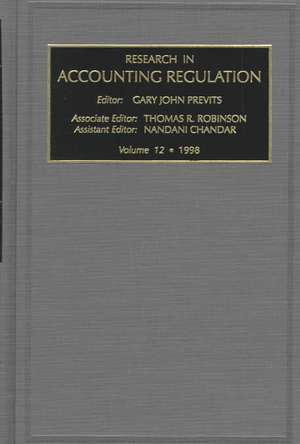 Research in Accounting Regulation 1998 de Gary John Previts