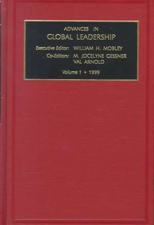 Advances in Global Leadership de William H Mobley