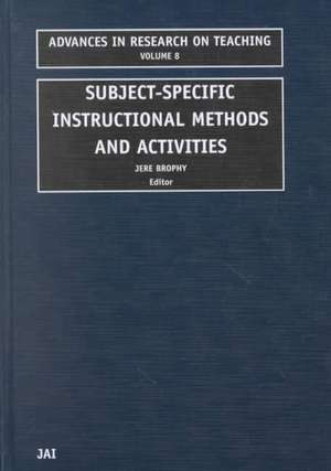 Subject–specific instructional methods and activities de Jere E. Brophy