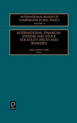 International Financial Systems and Stock Volatility: Issues and Remedies de N. R. Sabri