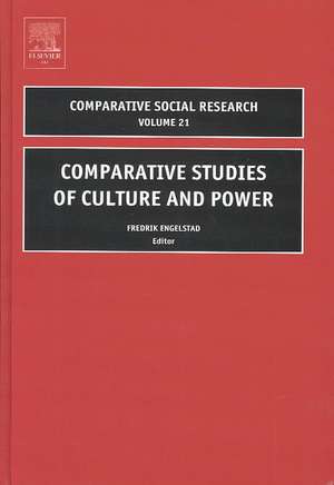 Comparative Studies of Culture and Power de Fredrick Engelstad