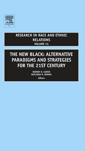 New Black – Alternative Paradigms and Strategies for the 21st Century de Rodney Coates