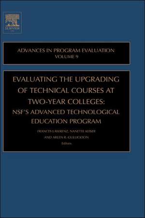 Evaluating the Upgrading of Technical Courses at – NSF`s Advanced Technological Education Program de Arlen R. Gullickson