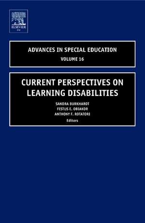 Current Perspectives on Learning Disabilities de Sandra Burkhardt