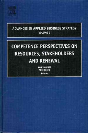 Competence Perspectives on Resources, Stakeholders and Renewal de Ron Sanchez