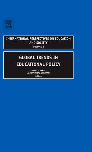 Global Trends in Educational Policy de David P. Baker