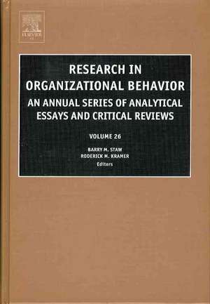 Research in Organizational Behavior: An Annual Series of Analytical Essays and Critical Reviews de Barry Staw