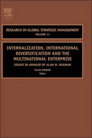 Internalization, International Diversification a – Essays in Honor of Alan M. Rugman de Alain Verbeke