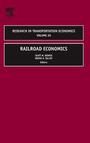 Railroad Economics de Scott Dennis