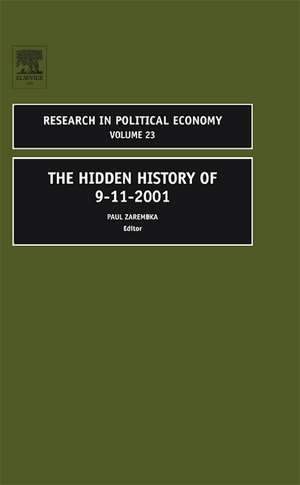 The Hidden History of 9–11–2001 de Paul Zarembka