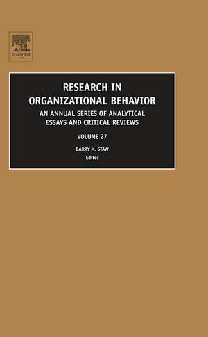 Research in Organizational Behavior: An Annual Series of Analytical Essays and Critical Reviews de Barry Staw