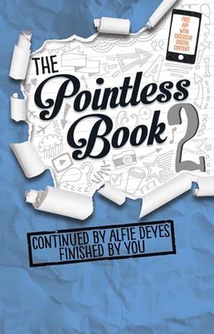 Pointless Book 2: Continued By Alfie Deyes Finished By You de Alfie Deyes