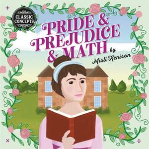 Pride and Prejudice and Math de Misti Kenison