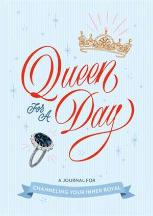 Queen for a Day de Rebecca Stoeker