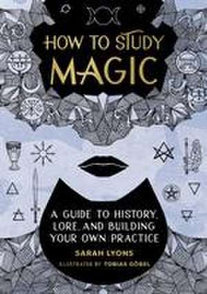 How to Study Magic de Sarah Lyons