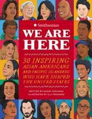 We Are Here de Naomi Hirahara