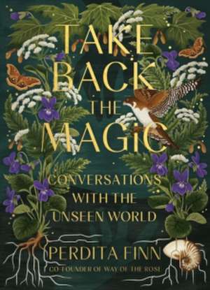 Take Back the Magic de Perdita Finn