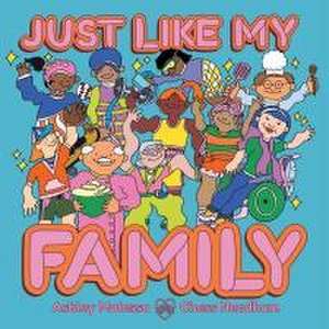 Just Like My Family de Ashley Molesso