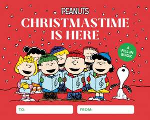 Peanuts: Christmastime Is Here de Charles M Schulz